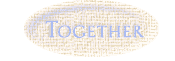 together
